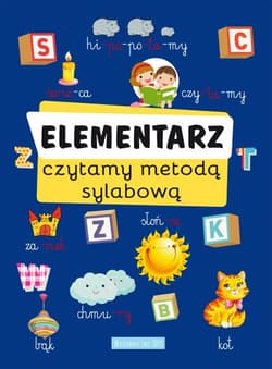 Elementarz czytamy metodą sylabową - Opracowanie Zbiorowe