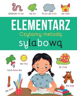 Elementarz. Czytamy metodą sylabową wyd. 2 - Opracowanie Zbiorowe