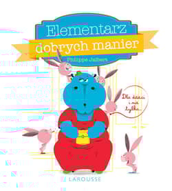 Elementarz dobrych manier