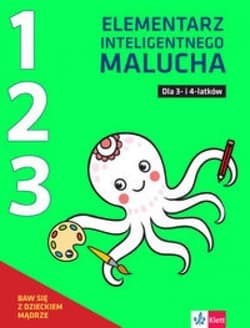 Elementarz inteligentnego malucha dla 3- i 4-latków, cz. 1, 2, 3 - Praca zbiorowa
