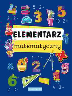 Elementarz matematyczny - Opracowanie Zbiorowe