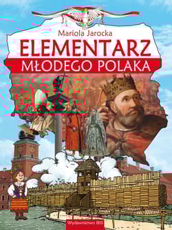 Elementarz młodego Polaka - Jarocka Mariola