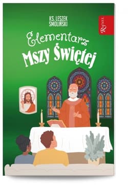 Elementarz Mszy Świętej - Leszek Smoliński