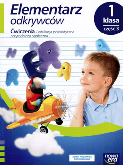 Elementarz odkrywców 1 Ćwiczenia Część 3 Szkoła podstawowa - Stępień Barbara, Hryszkiewicz Ewa, Winiecka-Nowak Joanna