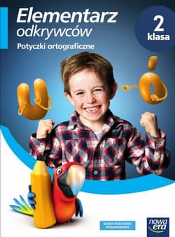 Elementarz odkrywców 2 Potyczki ortograficzne Szkoła podstawowa
