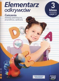 Elementarz odkrywców 3 Ćwiczenia Część 2 Szkoła podstawowa