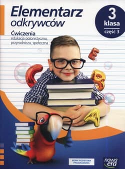 Elementarz odkrywców 3 Ćwiczenia Część 3 Szkoła podstawowa