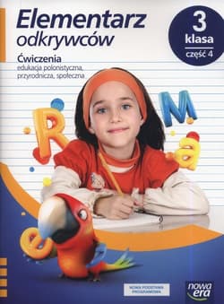 Elementarz odkrywców 3 Ćwiczenia Część 4 Szkoła podstawowa