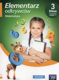 Elementarz odkrywców 3 Matematyka Część 1 Szkoła podstawowa