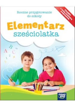 Elementarz sześciolatka pakiet podstawowy - Praca zbiorowa