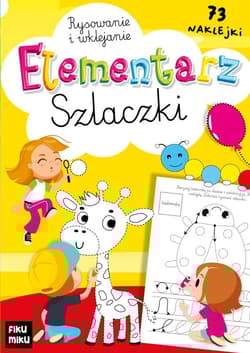 Elementarz szlaczki - rysowanie i wklejanie - Katarzyna Maćkowiak