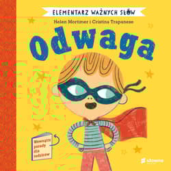 Elementarz Ważnych Słów Odwaga - Helen Mortimer