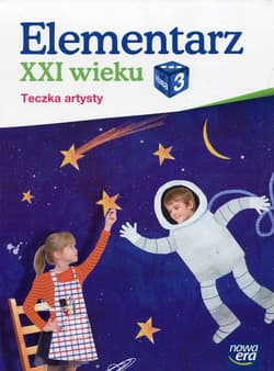 Elementarz XXI wieku 3 Teczka artysty Szkoła podstawowa