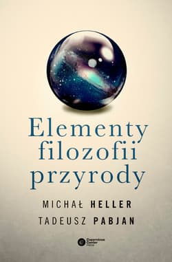 Elementy filozofii przyrody - ebook - Michał Heller, Pabjan Tadeusz