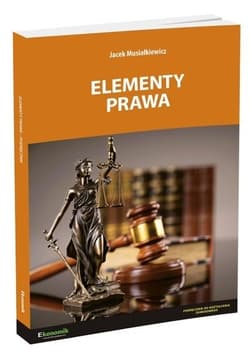 Elementy prawa podręcznik w.3 - Jacek Musiałkiewicz