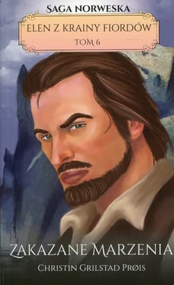 Elen z Krainy Fiordów Tom 6 Zakazane marzenia