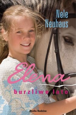 Elena. Burzliwe lato - Nele Neuhaus