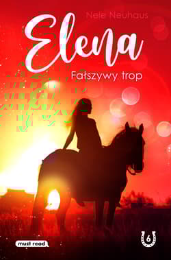 Elena. Fałszywy trop. Elena - Nele Neuhaus