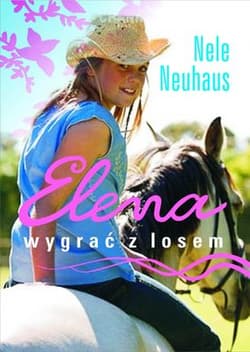 Elena. Wygrać z losem - Nele Neuhaus