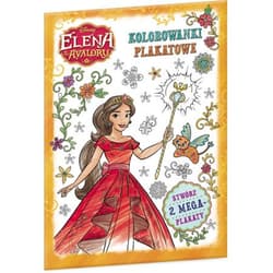 Elena z Avaloru Kolorowanki Plakatowe - Opracowanie Zbiorowe