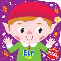 Elf Ernie Ruchome oczka
