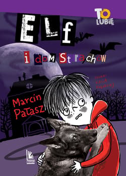 Elf i dom strachów - ebook - Marcin Pałasz