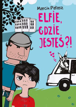 Elfomania. Elfie, gdzie jesteś?! - ebook