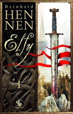Elfy. Część 1 - Bernhard  Hennen