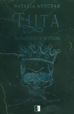 Elita Ostateczny wyścig - Natalia Antczak