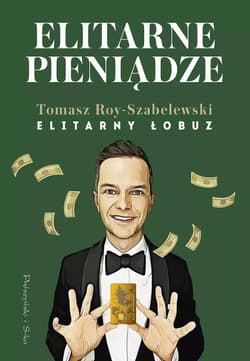 Elitarne pieniądze DL - Tomasz Roy - Szabelewski