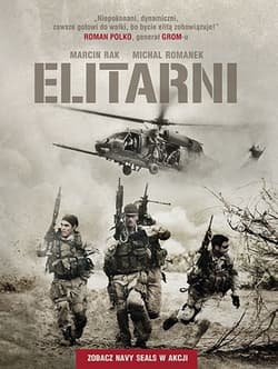 Elitarni. Zobacz Navy SEALs w akcji - Michał Romanek, Marcin Rak