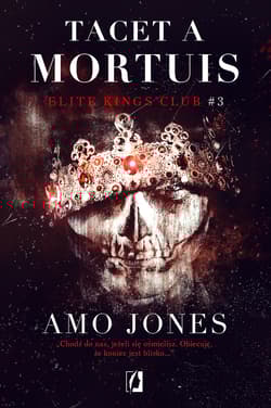 Elite Kings Club Tom 3 Tacet a Mortuis - Amo Jones