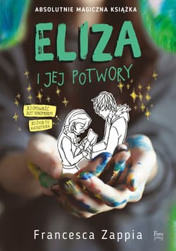 Eliza i jej potwory - ebook - Francesca Zappia