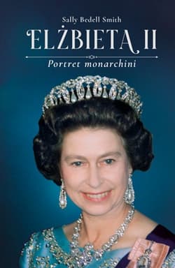 Elżbieta II Portret monarchini - Smith Sally Bedell