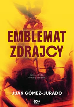 Emblemat zdrajcy - ebook - Juan Gomez-Jurado