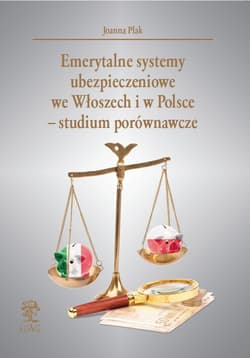 Emerytalne systemy ubezp. we Włoszech... - Agnieszka Dokowicz, Joanna Plak