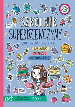 Emi i Tajny Klub Superdziewczyn Szkolnik Superdziewczyny - Agnieszka Mielech