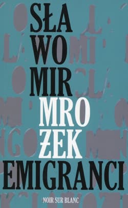 Emigranci. Sztuka w jednym akcie