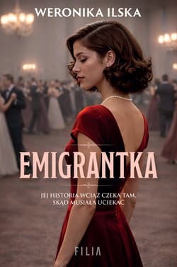 Emigrantka - Ilska Weronika
