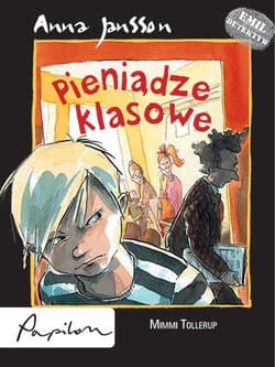Emil detektyw Pieniądze klasowe - Anna Jansson