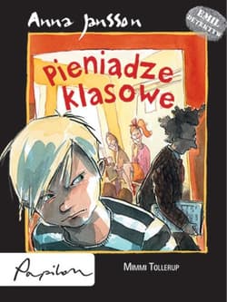 Emil detektyw Pieniądze klasowe - Anna Jansson