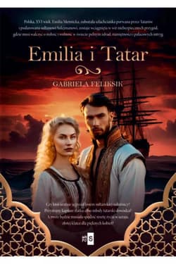 Emilia i Tatar - Gabriela Feliksik