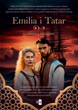 Emilia i Tatar Wielkie Litery - Gabriela Feliksik