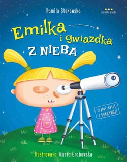 Emilka i gwiazdka z nieba - Kamila Stokowska