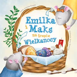 Emilka i Maks na tropie Wielkanocy - Ireneusz Korpyś