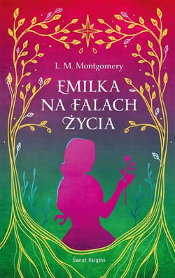 Emilka na falach życia w.ekskluzywne - Lucy Maud Montgomery