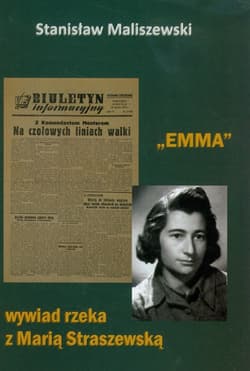 Emma wywiad rzeka z Marią Straszewską