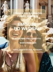 Emocje po włosku - Bardadin Stanisław, Paweł Wimmer