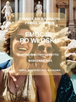 Emocje po włosku - Bardadin Stanisław, Paweł Wimmer
