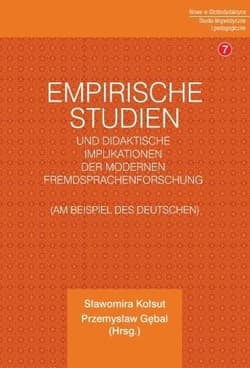 Empirische Studien und didaktische Implikationen.. - Kołsut Sławomira, Gębal Przemysław E.